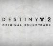 Destiny 2 Original Soundtrack – Journey (featuring Kronos Quartet)